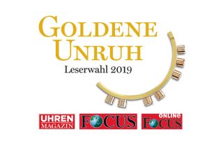 Die Goldene Unruh 2019 ist eine Leserwahl von Uhren-Magazin, Focus und Focus-online