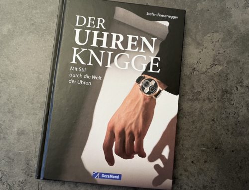 Stefan Friesenegger: Der Uhren-Knigge – Mit Stil durch die Welt der Uhren