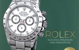 Rolex – Eleganz Präzisionund Innovation